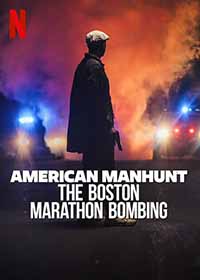 American Manhunt: The Boston Marathon Bombing (image for) American Manhunt: The Boston Marathon Bombing